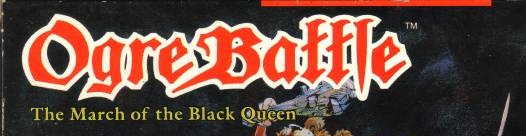 Banner Ogre Battle The March of the Black Queen NTSC